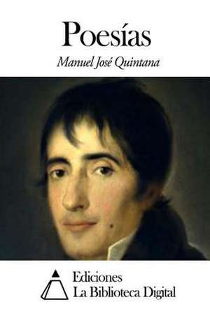 Poesias de Manuel Jose Quintana