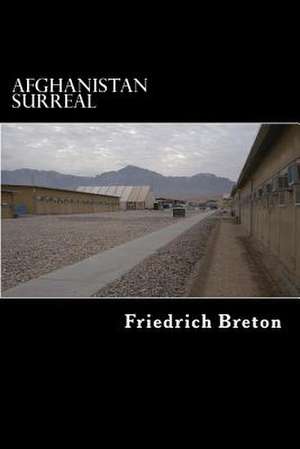 Afghanistan Surreal de Friedrich Breton