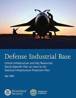 Defense Industrial Base de U. S. Department of Homeland Security