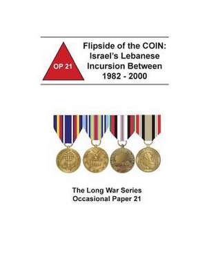 Flipside of the Coin de Combat Studies Institute Press