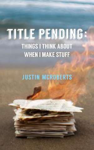 Title Pending de Justin McRoberts