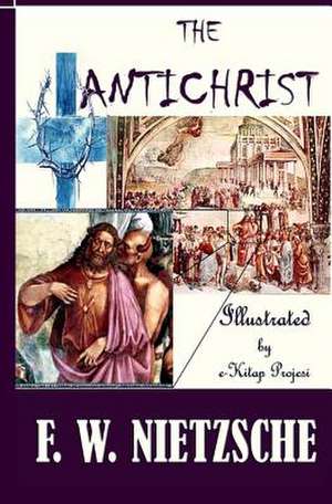 The Antichrist de F. W. Nietzsche