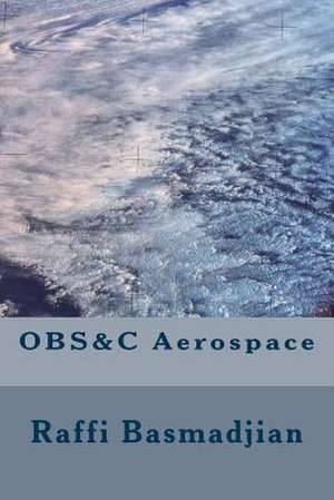 Obs&c Aerospace de MR Raffi Basmadjian