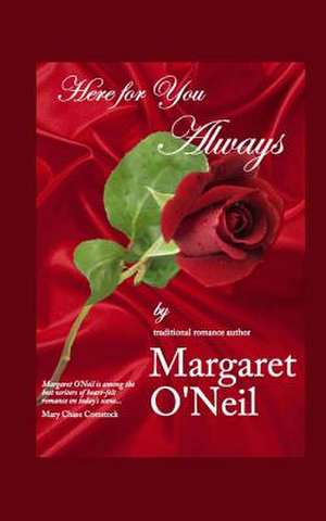 Here for You Always de Margaret O'Neil