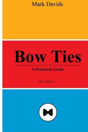 Bow Ties de Mark Davids