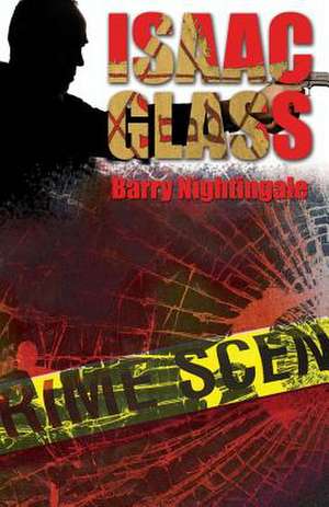 Isaac Glass de Barry Nightingale