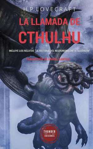 La Llamada de Cthulhu de H. P. Lovecraft