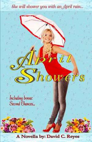 April Showers de David C. Reyes