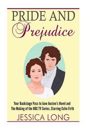 Pride and Prejudice de Jessica Long