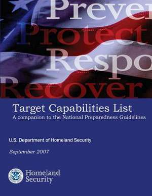 Target Capabilities List de U. S. Department of Homeland Security