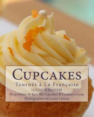 Cupcakes de Lucinda Segneri