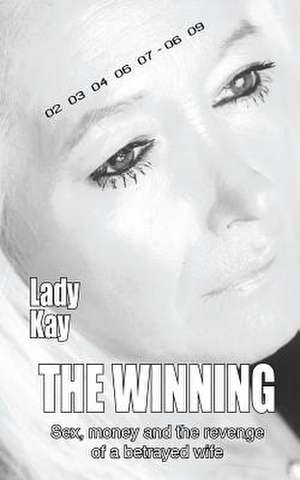 The Winning de Lady Kay