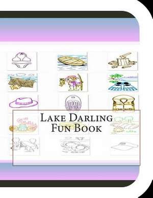 Lake Darling Fun Book de Jobe David Leonard