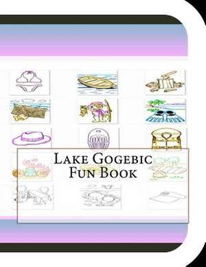 Lake Gogebic Fun Book de Jobe David Leonard