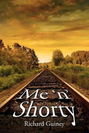 Me 'n' Shorty de Richard Guiney