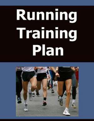 Running Training Plan de Frances P. Robinson