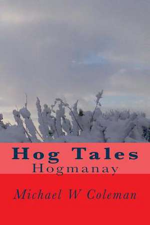 Hogmanay de Michael William Coleman