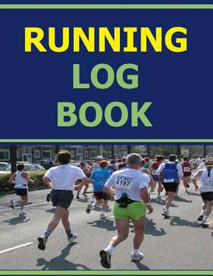 Running Log Book de Frances P. Robinson