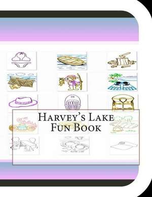 Harvey's Lake Fun Book de Jobe Leonard