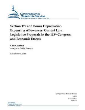 Section 179 and Bonus Depreciation Expensing Allowances de Congressional Research Service