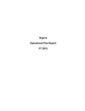 Nigeria Operational Plan Report Fy 2013 de United States Department of State