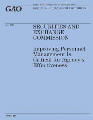 Securities and Exchange Commission de Government Accountability Office (U S )