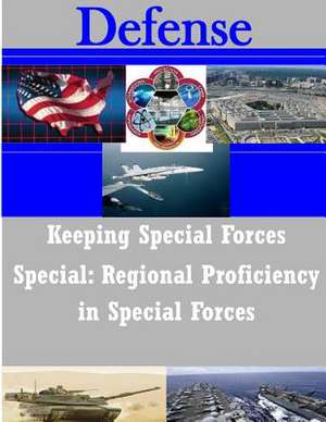 Keeping Special Forces Special de Naval Postgraduate School