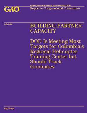 Building Partner Capacity de Government Accountability Office (U S )