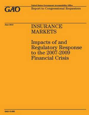 Insurance Markets de Government Accountability Office (U S )