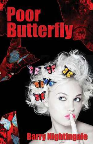 Poor Butterfly de Barry Nightingale