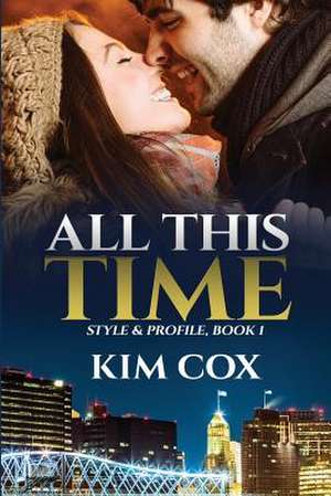 All This Time de Kim Cox