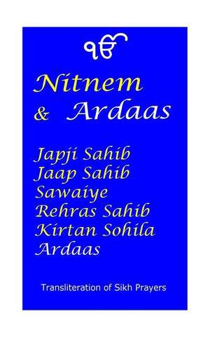 Nitnem and Ardaas de Manmohan Singh Sethi