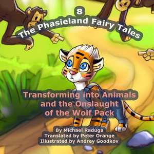 The Phasieland Fairy Tales - 8 de Michael Raduga