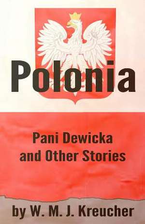 Polonia de W. M. J. Kreucher