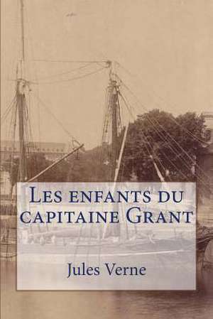 Les Enfants Du Capitaine Grant de Verne, M. Jules