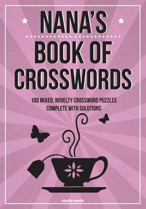 Nana's Book of Crosswords de Clarity Media