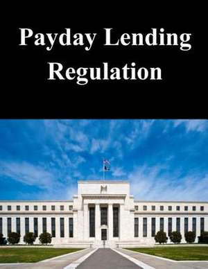 Payday Lending Regulation de Federal Reserve Board