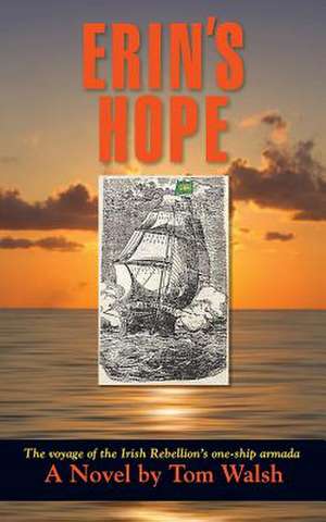 Erin's Hope de Tom Walsh