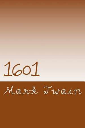 1601 de Mark Twain