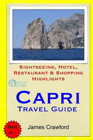 Capri Travel Guide de James Crawford