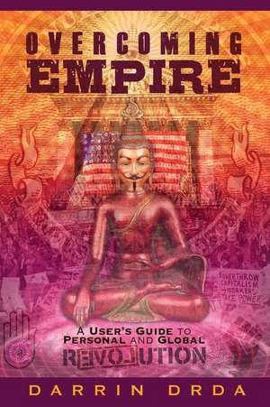 Overcoming Empire de Darrin Drda