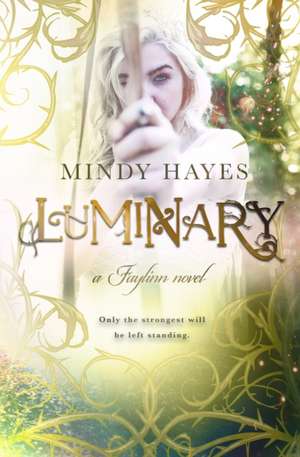 Luminary de Mindy Hayes