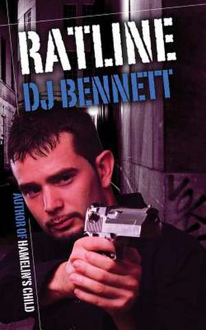 Ratline de D. J. Bennett