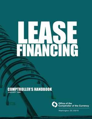 Lease Financing de Comptroller of the Currency Administrato