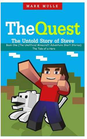 The Quest de Mark Mulle