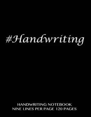 Handwriting Notebook - Nine Lines Per Page, 120 Pages de Spicy Journals