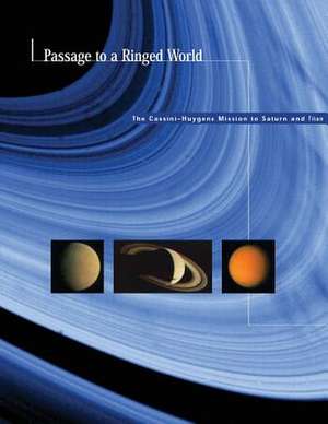 Passage to a Ringed World de National Aeronautics and Administration