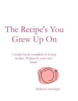 The Recipe's You Grew Up on (B&w) de Melissa Cartwright