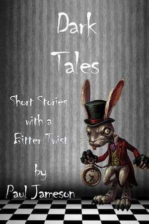 Dark Tales de MR Paul Jameson