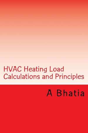 HVAC Heating Load Calculations and Principles de A. Bhatia